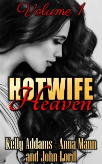 Cover Hotwife Heaven: Volume 1
