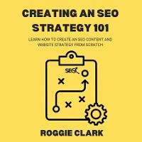 Cover Creating An SEO Strategy 101