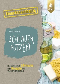 Cover Schlauer putzen