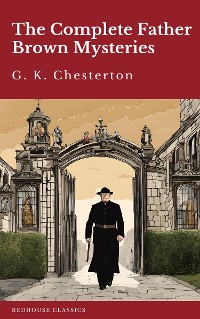 Cover The Complete Father Brown Mysteries