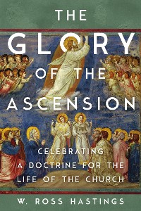 Cover The Glory of the Ascension