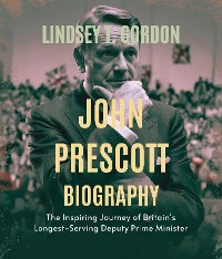 Cover John Prescott Biography