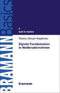 Cover Digitale Transformation in Medienunternehmen