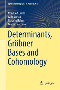 Cover Determinants, Gröbner Bases and Cohomology
