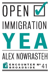 Cover Open Immigration: Yea & Nay
