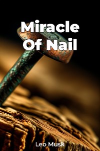 Cover Miracle Of Nail