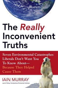 Cover Really Inconvenient Truths