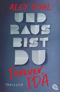 Cover Forever, Ida - Und raus bist du