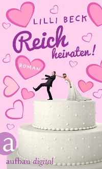 Cover Reich heiraten