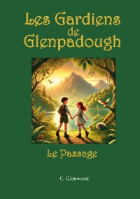 Cover Les Gardiens de Glenpadough