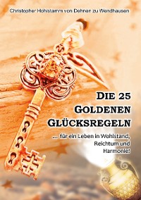 Cover Die 25 goldenen Glücksregeln