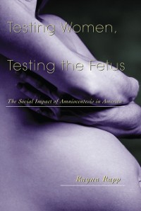 Cover Testing Women, Testing the Fetus