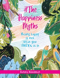 Cover #The Happiness Myths