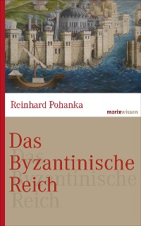 Cover Das Byzantinische Reich