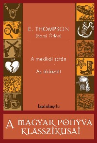Cover A mexikói sátán - Az üldözött