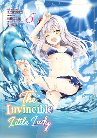 Cover The Invincible Little Lady (Manga): Volume 5