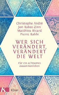 Cover Wer sich verändert, verändert die Welt