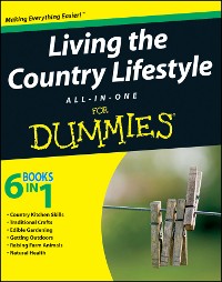 Cover Living the Country Lifestyle All-In-One For Dummies