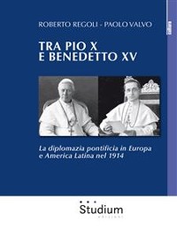 Cover Tra Pio X e Benedetto XV