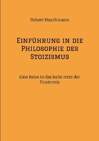 Cover Einführung in die Philosophie des Stoizismus