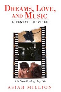 Cover Dreams, Love, and Music  Lifestyle Revised