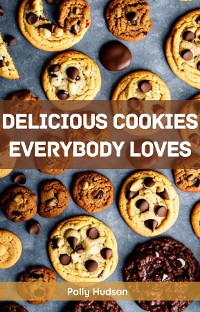 Cover DELICIOUS COOKIES EVERYBODY LOVES