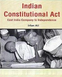 Cover Indian Constitutional Acts East India Company To Independence