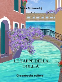 Cover Le tappe della follia