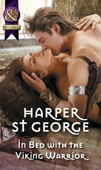 Cover In Bed With The Viking Warrior (Mills & Boon Historical) (Viking Warriors, Book 3)