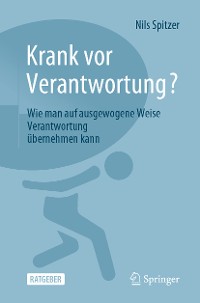 Cover Krank vor Verantwortung?