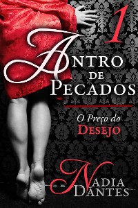 Cover Antro De Pecados #1: O Preço Do Desejo