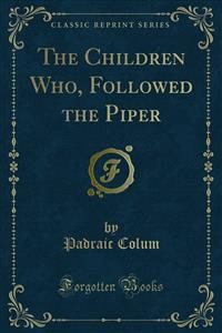 Cover The Children Who, Followed the Piper