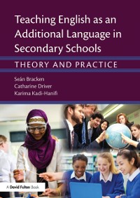 Cover Teaching English as an Additional Language in Secondary Schools