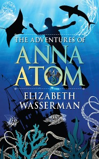 Cover The Adventures of Anna Atom