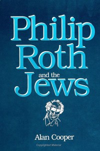 Cover Philip Roth and the Jews