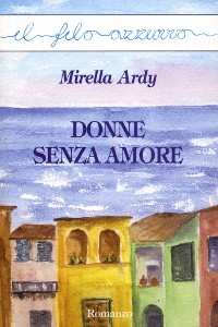 Cover Donne senza amore