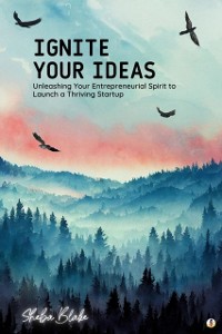 Cover Ignite Your Ideas
