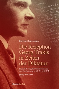 Cover Die Rezeption Georg Trakls in Zeiten der Diktatur