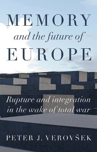 Cover Memory and the future of Europe