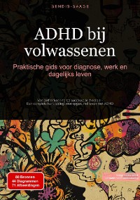 Cover ADHD bij volwassenen: Praktische gids voor diagnose, werk en dagelijks leven