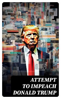 Cover Attempt to Impeach Donald Trump