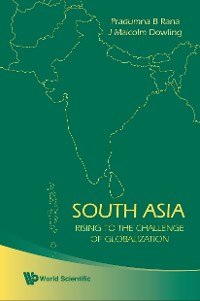 Cover South Asia: Rising To The Challenge Of Globalization