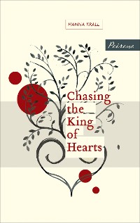 Cover Chasing the King of Hearts