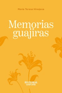 Cover Memorias guajiras
