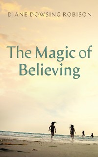 Cover The Magic of Believing