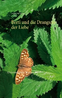 Cover Berti und die Drangsale der Liebe