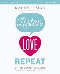 Cover Listen, Love, Repeat Bible Study Guide