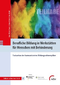 Cover Berufliche Bildung in Werkstätten für Menschen mit Behinderung