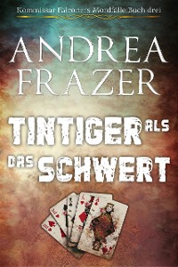 Cover Tintiger als das Schwert