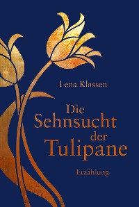 Cover Die Sehnsucht der Tulipane